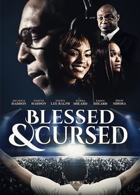 Blessed And Cursed