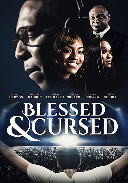 Blessed And Cursed