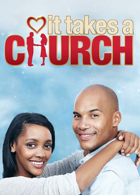 It Takes A Church