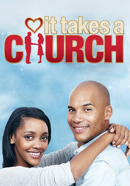 It Takes A Church