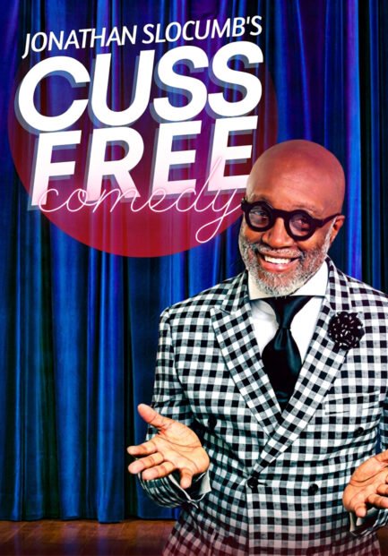 Jonathan Slocumb Cuss Free Comedy