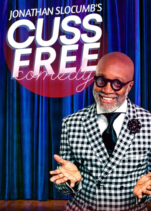 Jonathan Slocumb Cuss Free Comedy