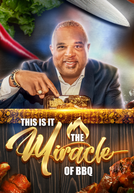 The Miracle of BBQ