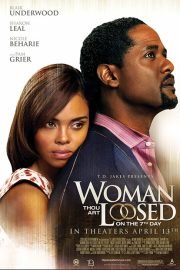 Woman Thou Art Loosed